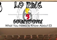Six Week E3 Countdown: What You Need To Know About E3 Six Week E3 Countdown: What You Need To Know About E3